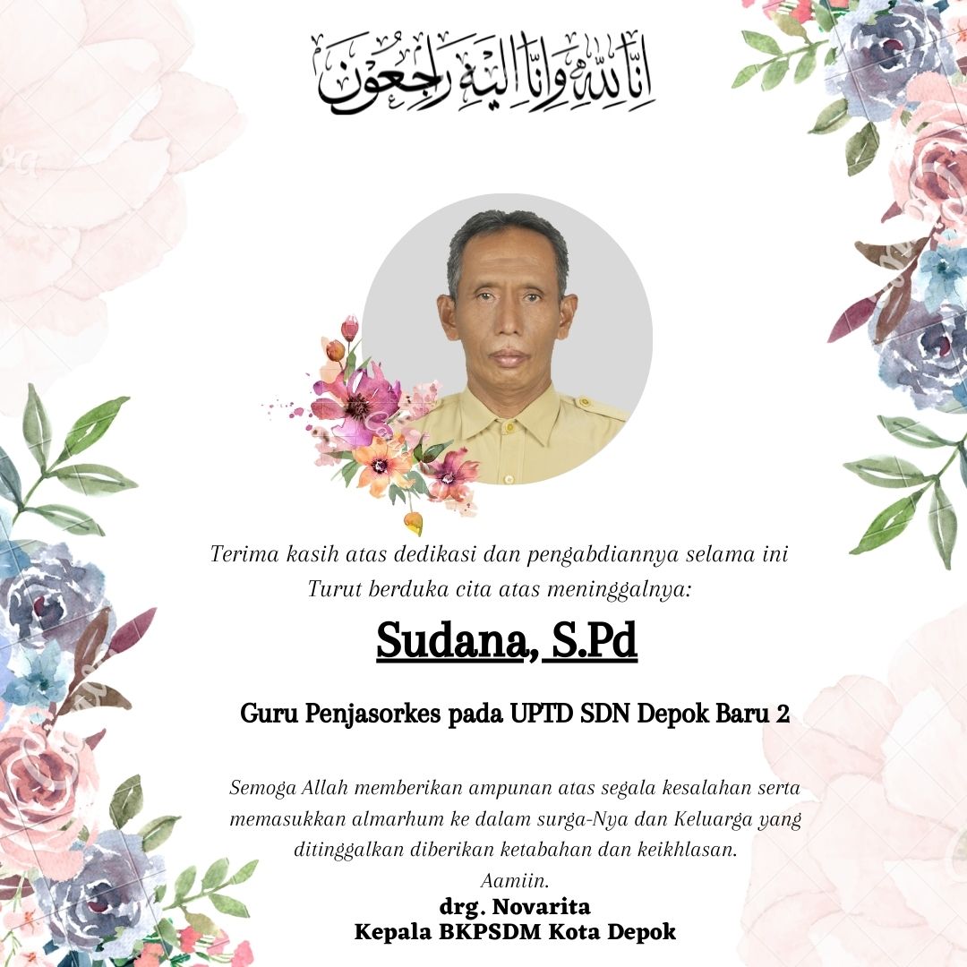 Keluarga Besar Disdik Kota Depok Berduka, Dua Tenaga Pengajar SDN Depok Baru 2 Berpulang ke Rahmatullah