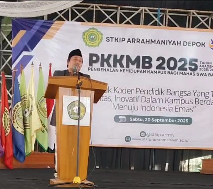 PKKMB 2025: STKIP Arrahmaniyah Depok Cetak Pendidik Tangguh, Kreatif, dan Anti-Bullying