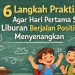 6 Langkah Praktis Agar Hari Pertama Sekolah Pasca Liburan Berjalan Positif dan Menyenangkan